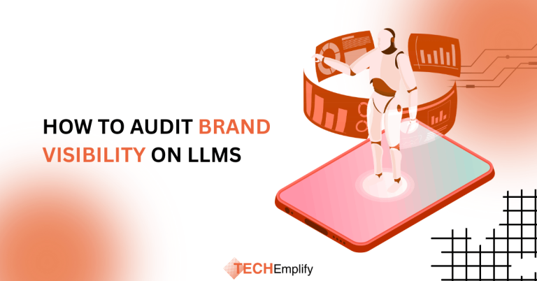 How to To Audit Brand Visibility on Llms